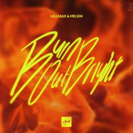 Album cover of Burn Out Bright