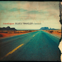 Album cover of Travelogue: Blues Traveler Classics