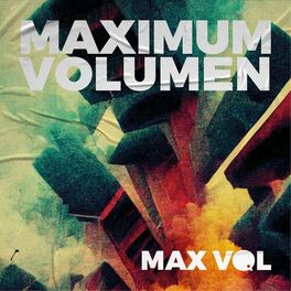 Album cover of Maximum Volumen