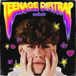 Album cover of Teenage Dirtrap