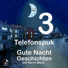 Album cover of Folge 3: Telefonspuk - Gute Nacht Geschichten