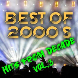Album cover of Best of 2000's Hits from Decade Vol.3 (Compilation)