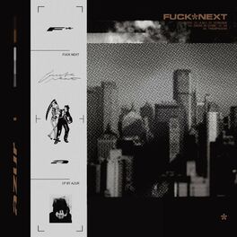 Album cover of FUCK*NEXT