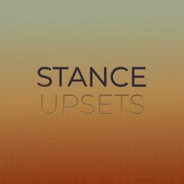 Album cover of Stance Upsets