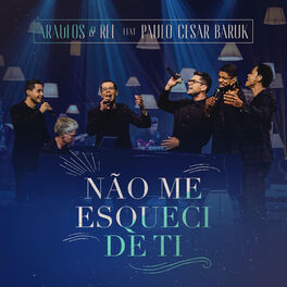 Album cover of Não Me Esqueci de Ti
