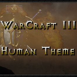 Album cover of Human Theme (Warcraft 3)
