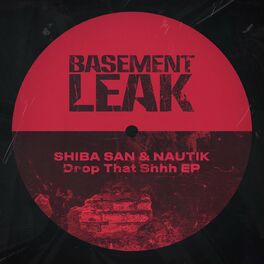 Album cover of Drop That Shhh EP