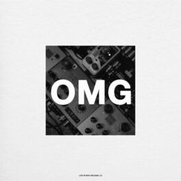 Album cover of OMG (Live From New Orleans - Single Version)