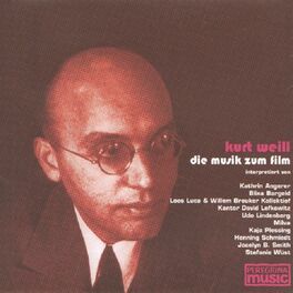 Album cover of Kurt Weill - Die Musik zum Film