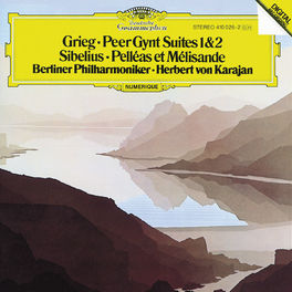 Album cover of Grieg: Peer Gynt Suites / Sibelius: Pelléas et Mélisande