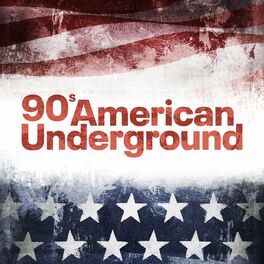 Album cover of 90s American Underground