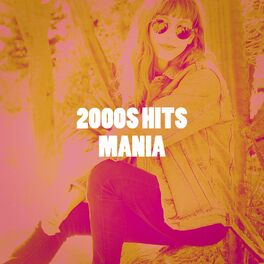 Album cover of 2000s Hits Mania