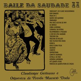 Album cover of Baile Da Saudade - Vol. 2