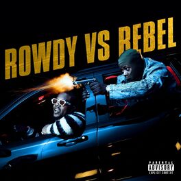 Album cover of Rowdy vs. Rebel
