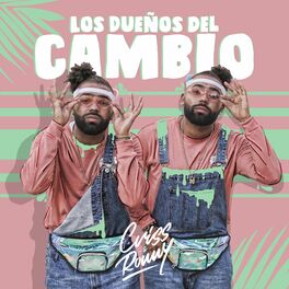 Album cover of Los Dueños del Cambio