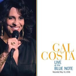 Album cover of Gal Costa Live At The Blue Note