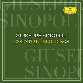 Album cover of Giuseppe Sinopoli Essential Recordings