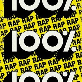 Album cover of 100% Rap