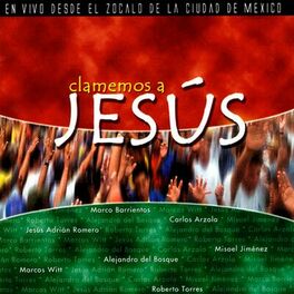 Album cover of Clamemos A Jesús (En Vivo)