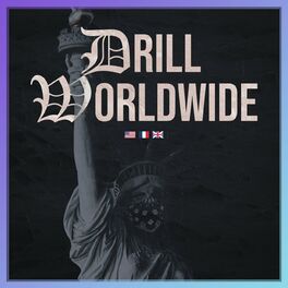Album cover of DRILL WORLDWIDE : UK, US & FR