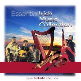 Album cover of Essential Irish Music Collection