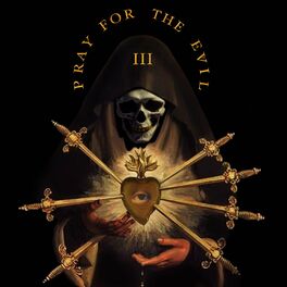 Album cover of Pray for the Evil 3