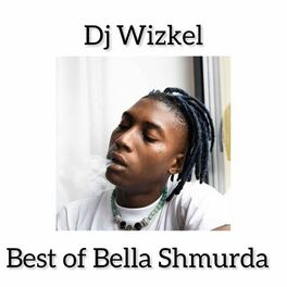 Album cover of Best of Bella Shmurda