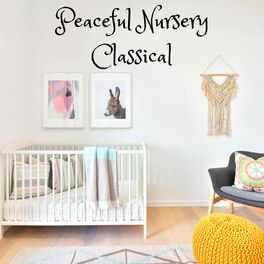 Album cover of Peaceful Nursery Classical