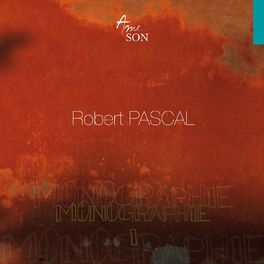 Album cover of Robert Pascal: Monographie I