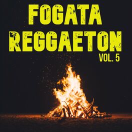Album cover of Fogata Reggaeton Vol. 5