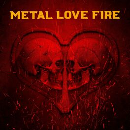 Album cover of Metal Love Fire
