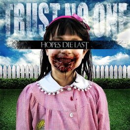 Album cover of Trust No One
