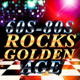Album cover of 60s-80s: Rock's Golden Age