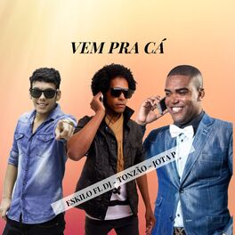 Album cover of Vem pra Cá