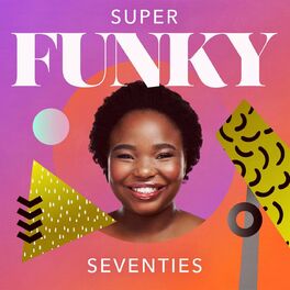 Album cover of Super Funky Seventies