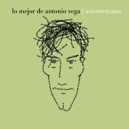 Album cover of Autorretratos: Lo mejor de Antonio Vega