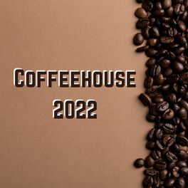 Album cover of Coffeehouse 2022