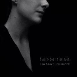 Album cover of Sen Beni Güzel Hatırla