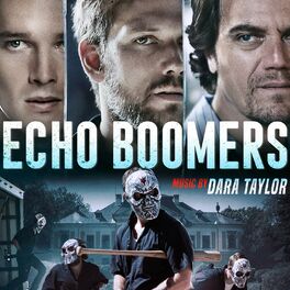 Album cover of Echo Boomers (Original Motion Picture Soundtrack)