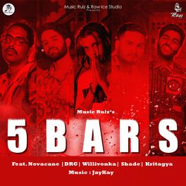 Album cover of 5 Bars (feat. Novacane, DRG, Willivonka, Shade & Kritagya)