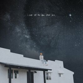 Album cover of I Can See The Stars From Here