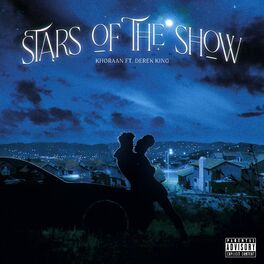 Album cover of Stars of the show (feat. Derek King)