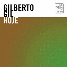 Album cover of Gilberto Gil Hoje: The Music of Gilberto Gil Today - Tropicália e MPB: The Brazilian Popular Music