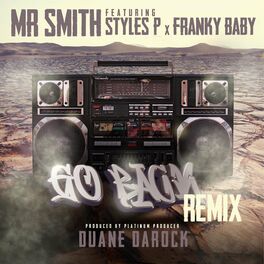 Album cover of Go Back Remix (feat. Styles P & Franky Baby)