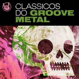Album cover of Classicos do Groove Metal