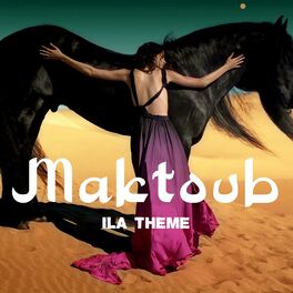 Album cover of Maktoub (ILA Theme) (feat. Dj Dark)