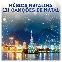 Album cover of Música Natalina: 111 Canções de Natal