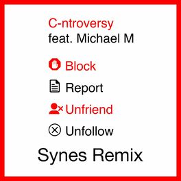 Album cover of Block Report Unfriend Unfollow (Synes Remix)