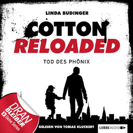 Album cover of Cotton Reloaded, Folge 25: Tod des Phönix