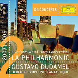 Album cover of Berlioz: Symphonie fantastique (Live From Walt Disney Concert Hall, Los Angeles / 2007/08)